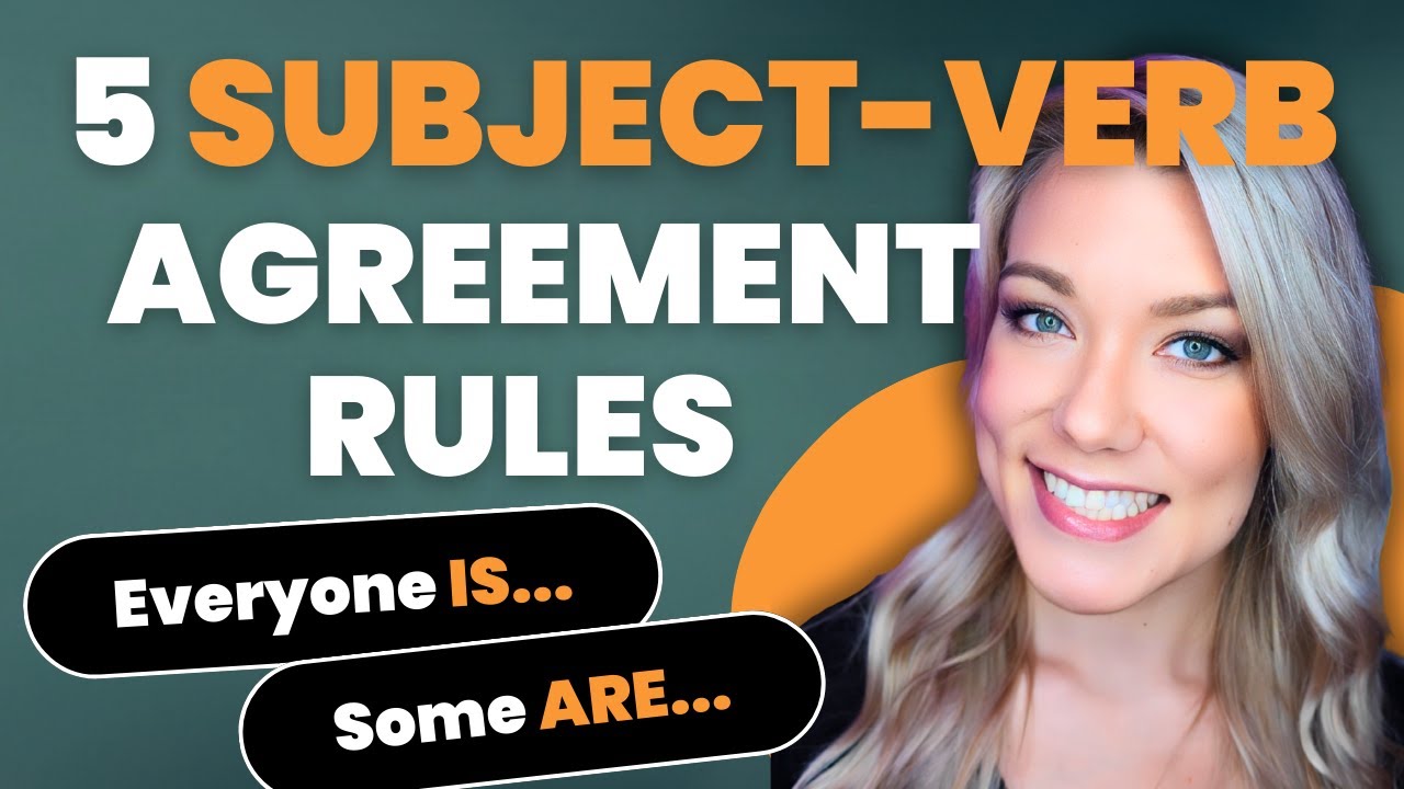 5 Subject-Verb Agreement Rules in English Grammar