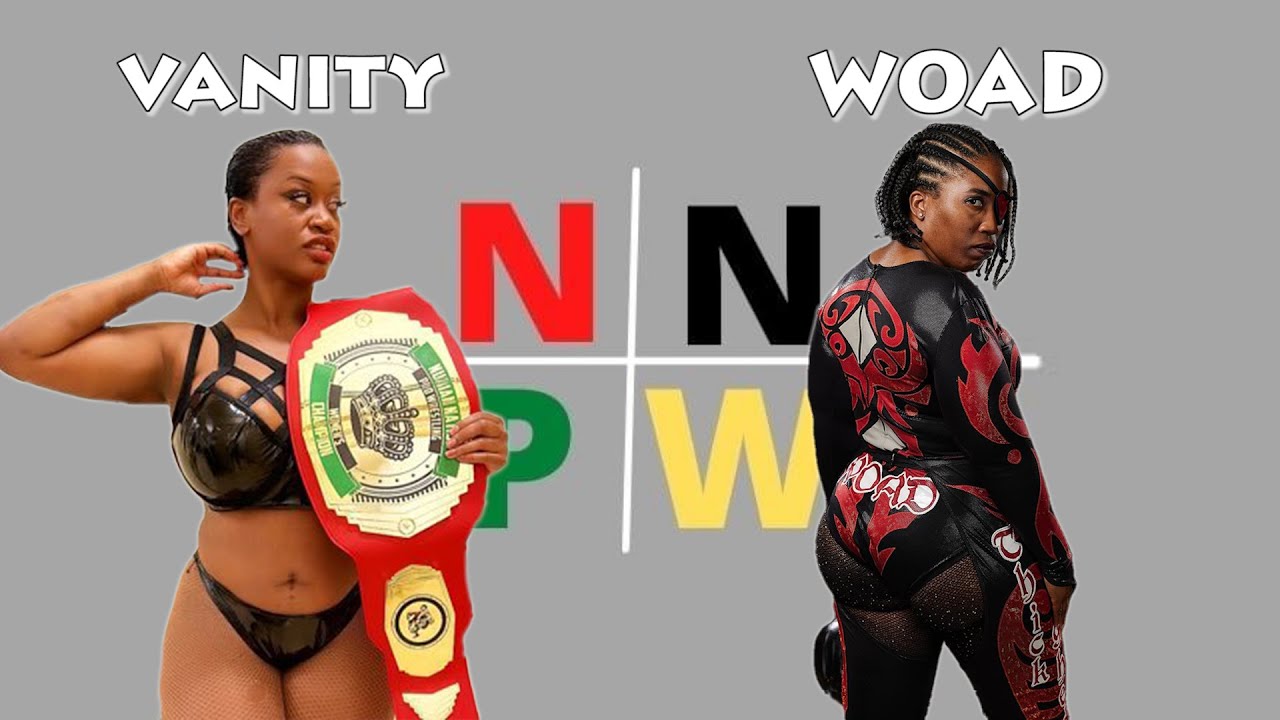 Woad v. Vanity - Nubian Nation Pro Wrestling