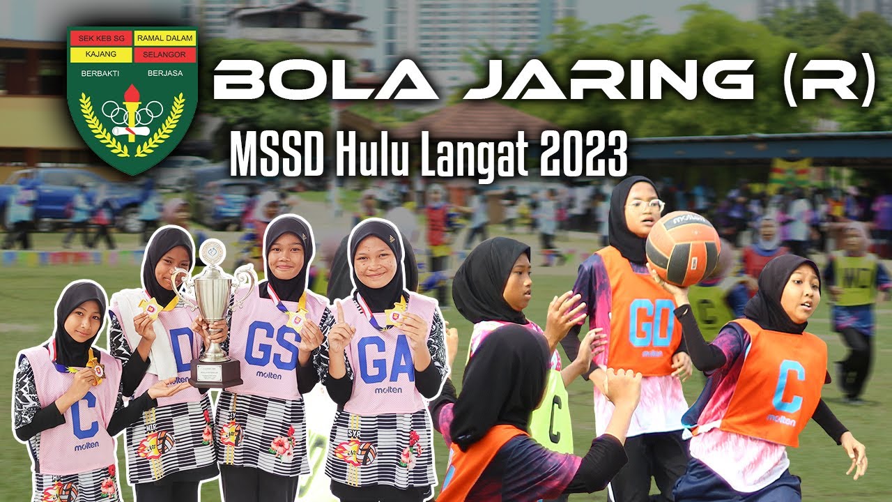 Kejohanan Bola Jaring (Rendah) MSSD Hulu Langat 2023