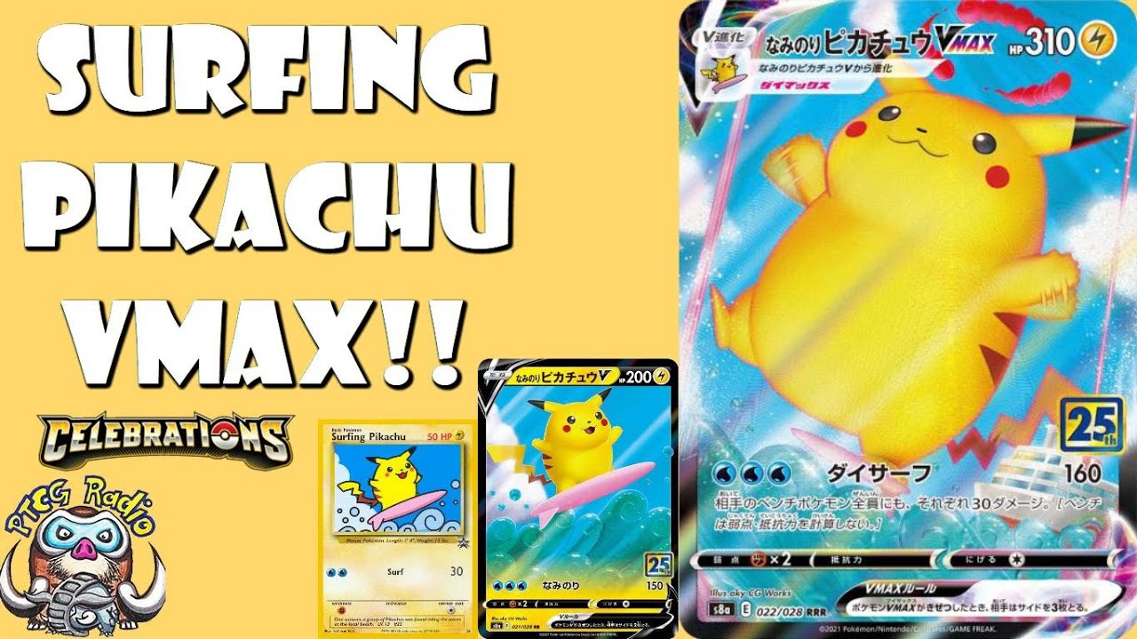 Surfing Pikachu is Back after 5 Years...as a VMAX! Water Pikachu!? (Pok&eacute;mon TCG News - Celebrations)