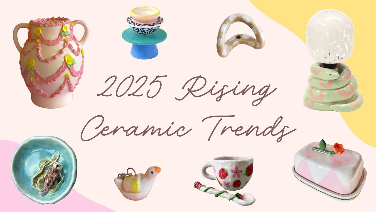 Rising Ceramic Trends of 2025