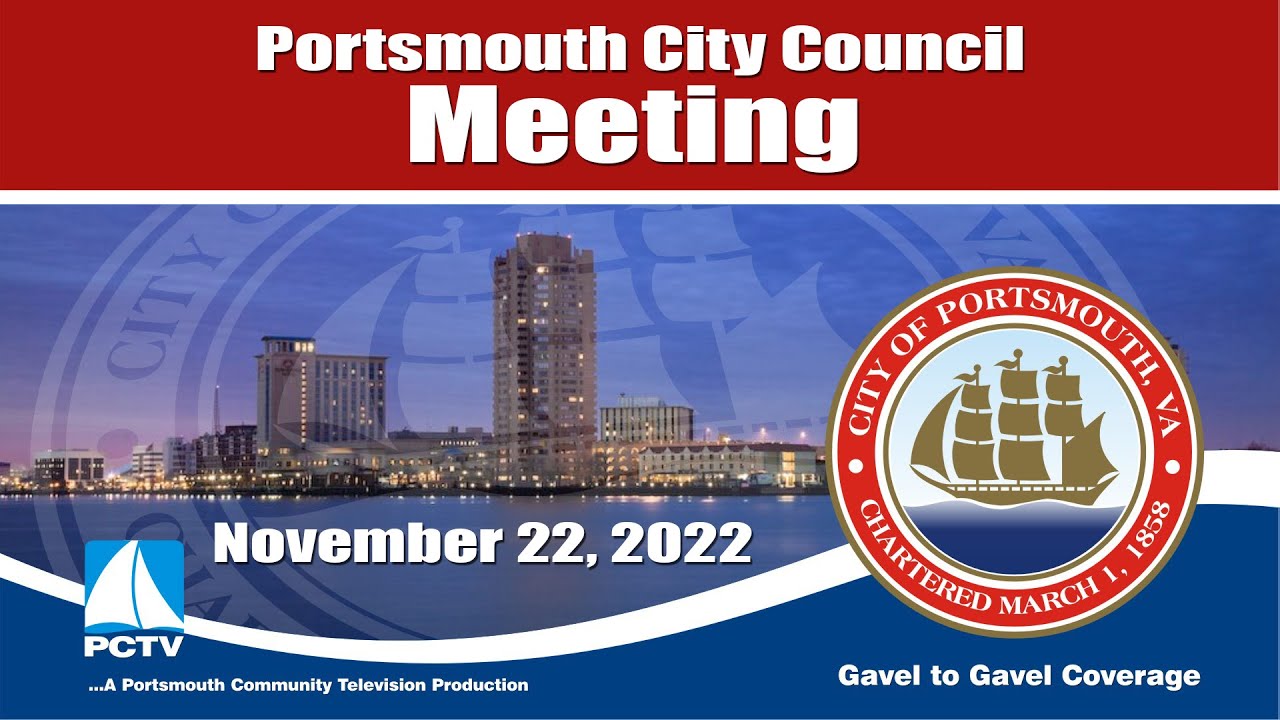 Portsmouth City Council Meeting November 22, 2022 Portsmouth Virginia