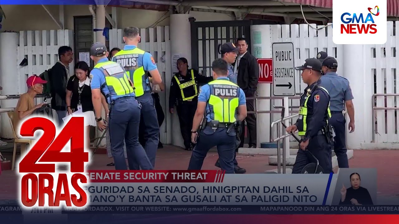 Tighter Senate security implemented amid threat reports | 24 Oras