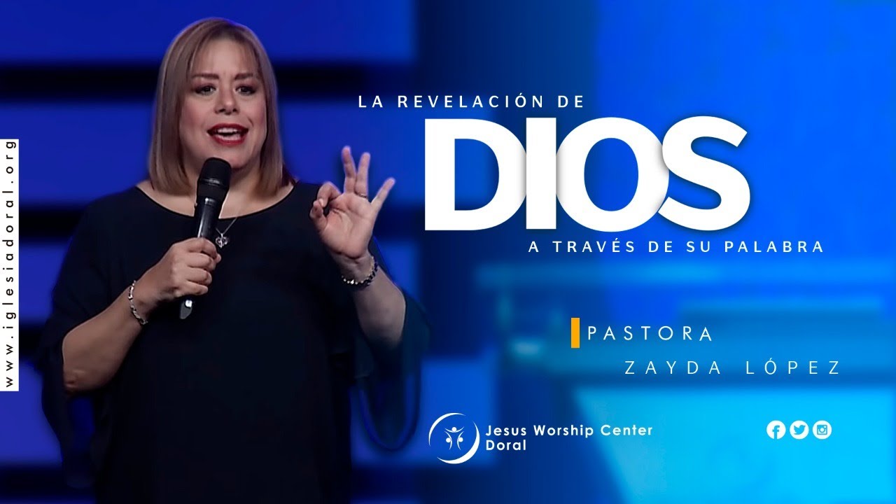 La revelaci&oacute;n de DIOS a trav&eacute;s de su palabra 📕 I Pastora Zayda L&oacute;pez