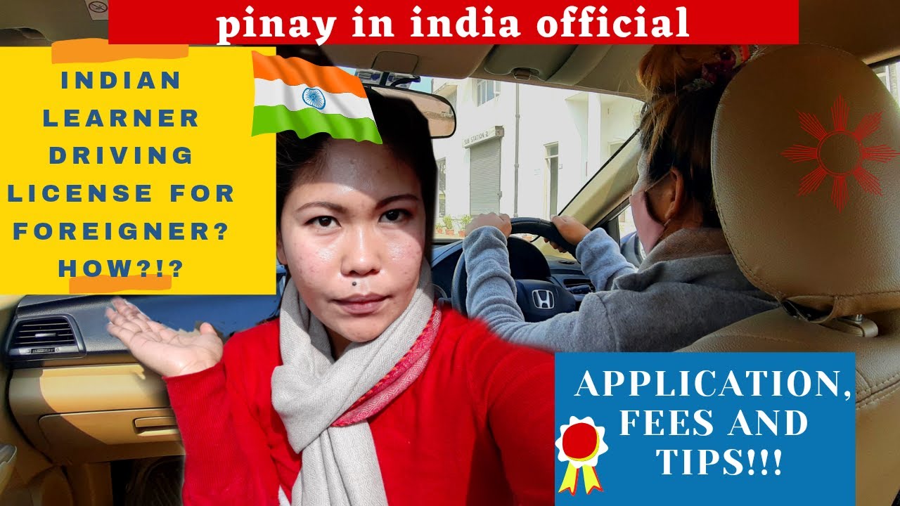 LEARNER LICENSE APPLICATION FOR FOREIGNERS / OCI CARD HOLDER / PINAY IN INDIA