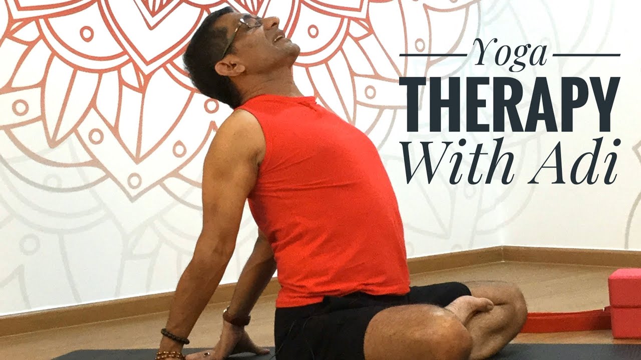 Yoga Therapy Class with Adi