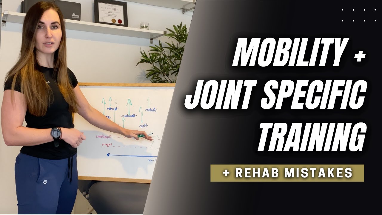 Joint Specific Training and Common Rehab Mistakes
