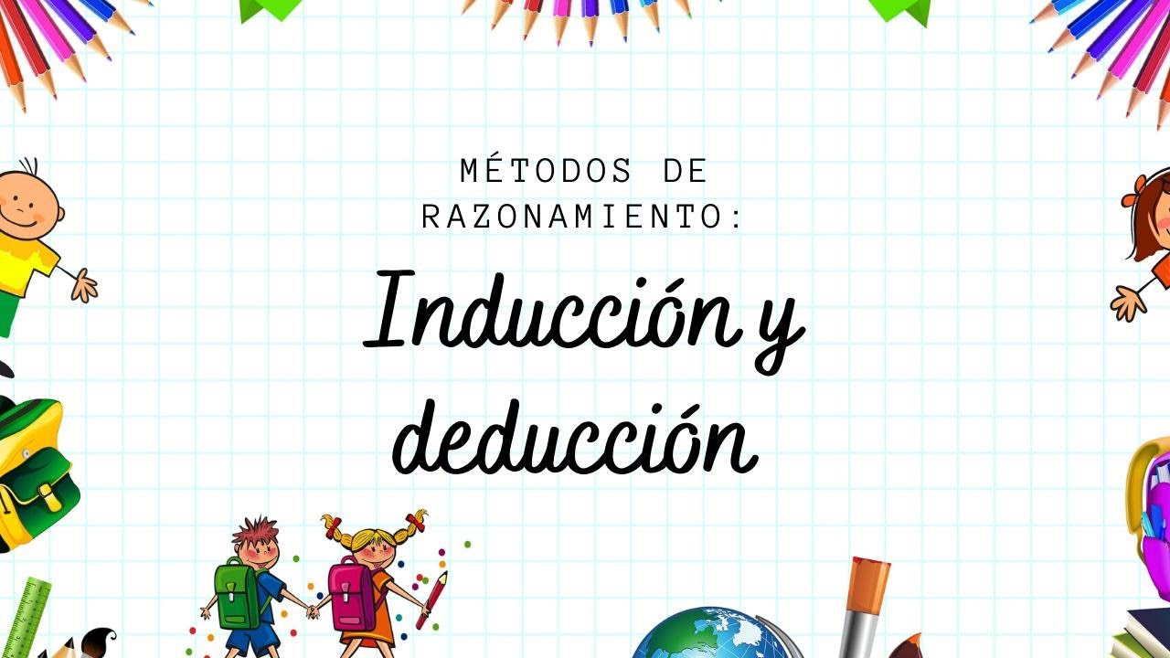 Filosofía para niños. Métodos de razonamiento. Inducción y deducción