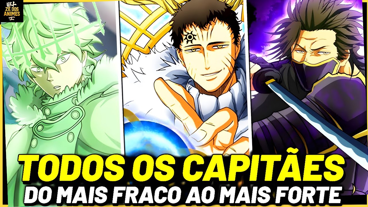 ATUALIZADO! TODOS OS CAPITÃES DE BLACK CLOVER RANQUEADOS E EXPLICADOS