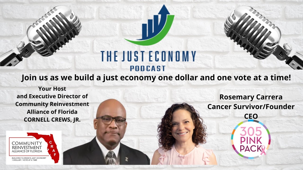 The Just Economy Building a Just Economy One Dollar Time, guest Rosemary Carrera.