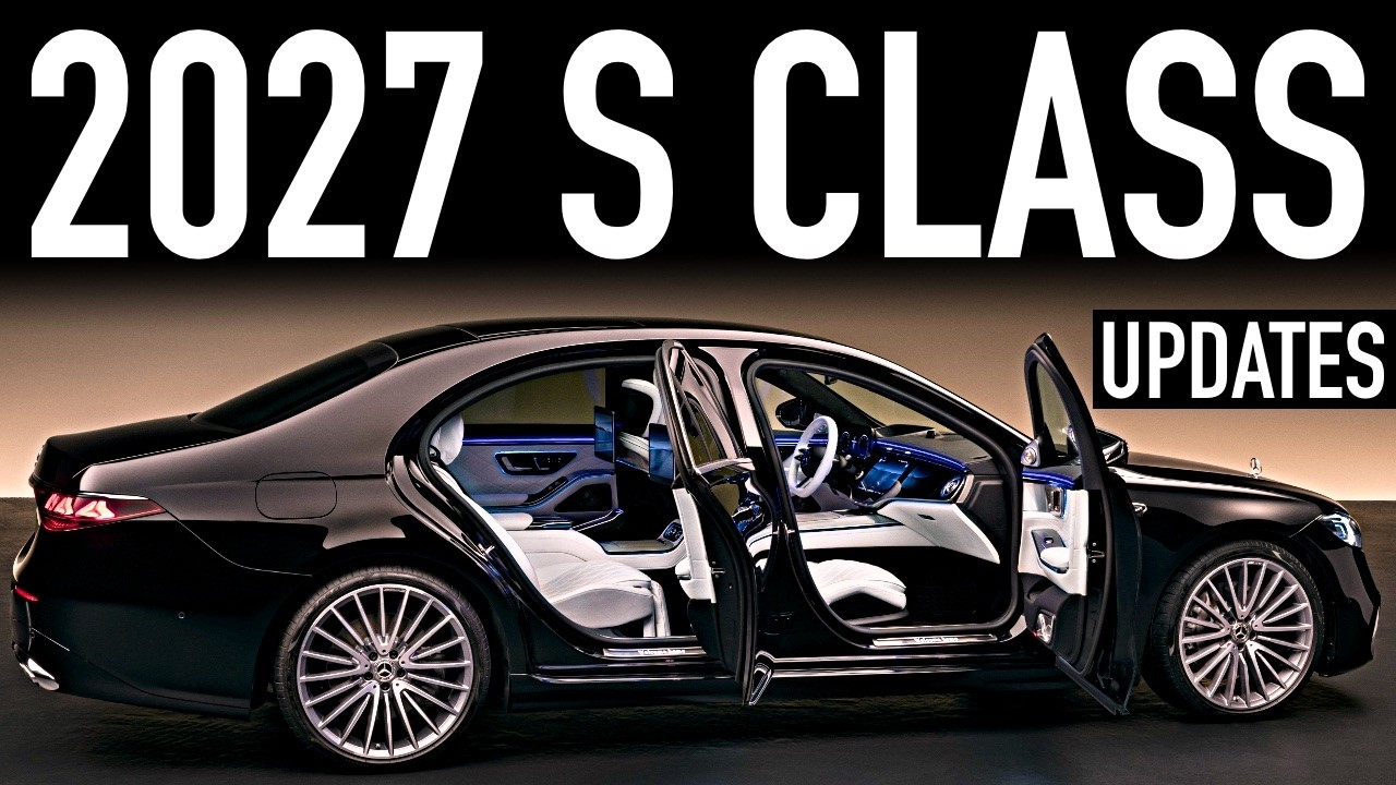 2027 Mercedes S Class.. What's New?