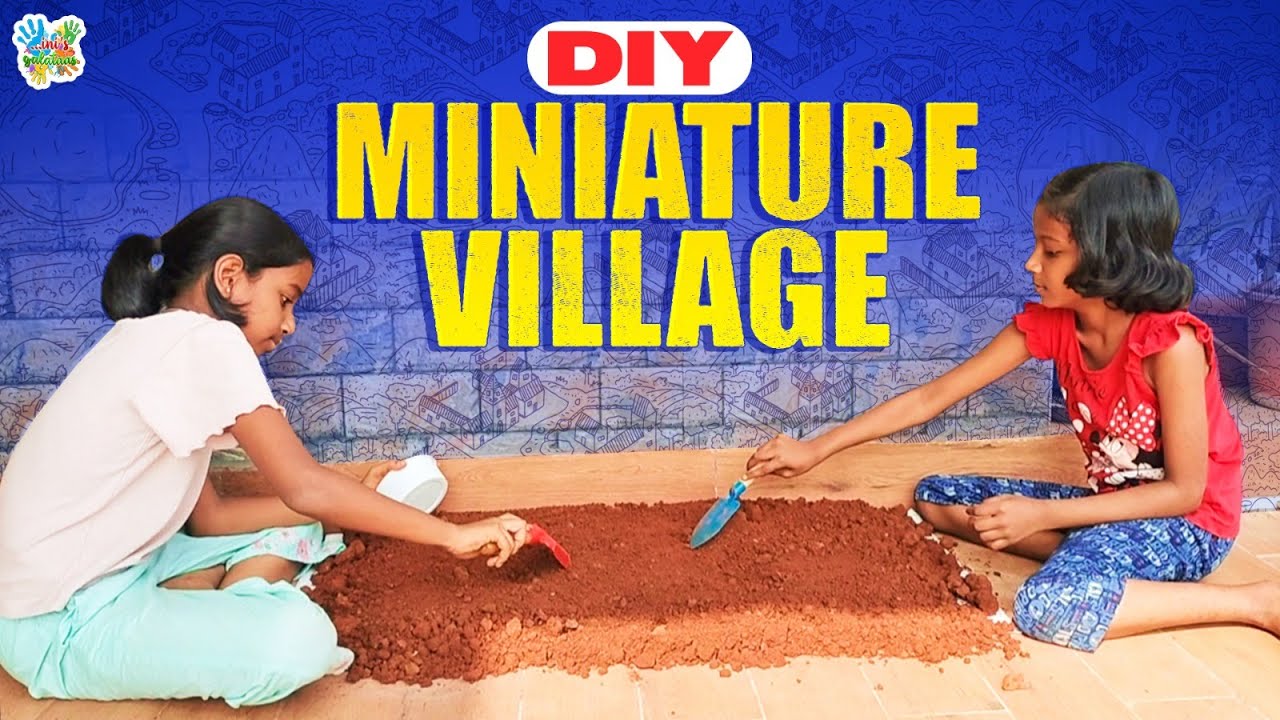 DIY Miniature of Village🏕 | Kids Creating Miniatures🏝 | Inis Galataas