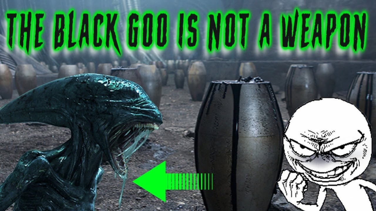 The Black Goo in Prometheus Explained.