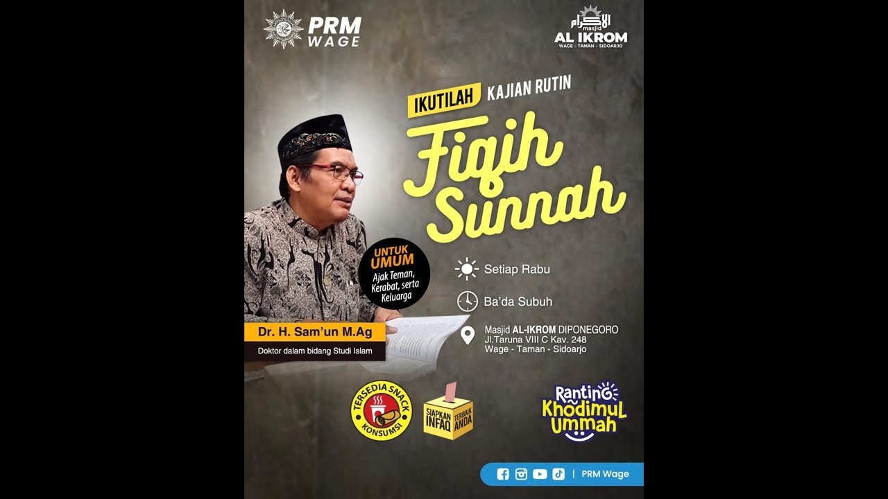 Kajian Rutin Rabu Ba’da Subuh oleh Ust. Dr. H. Sam’un M.Ag di Masjid Al Ikrom Wage | 31-12-2025