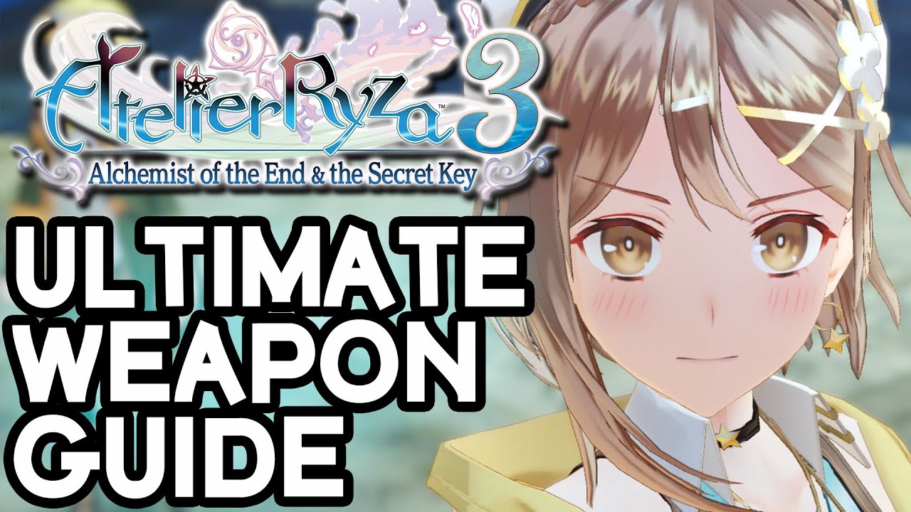 Atelier Ryza 3. САМОЕ СЛОМАННОЕ ОРУЖИЕ РАЙЗЫ. Руководство