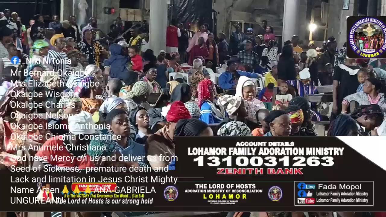 Live streaming of Lohamor Family Adoration Ministry