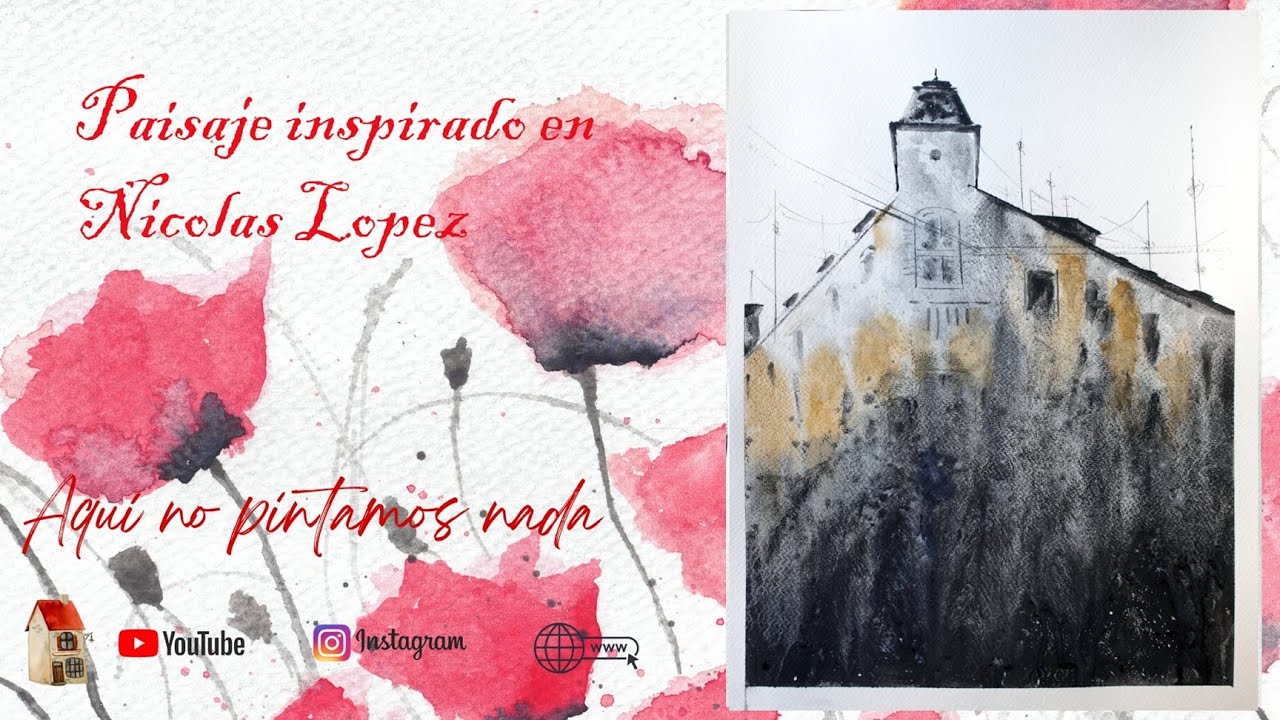 ¿Cómo pintar Paisaje urbano con textura con acuarela, inspirado en Nicolas López?