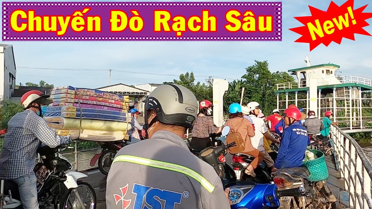 Chuyến Đò Rạch Sâu - Chuyến Đi Và Chuyến Về