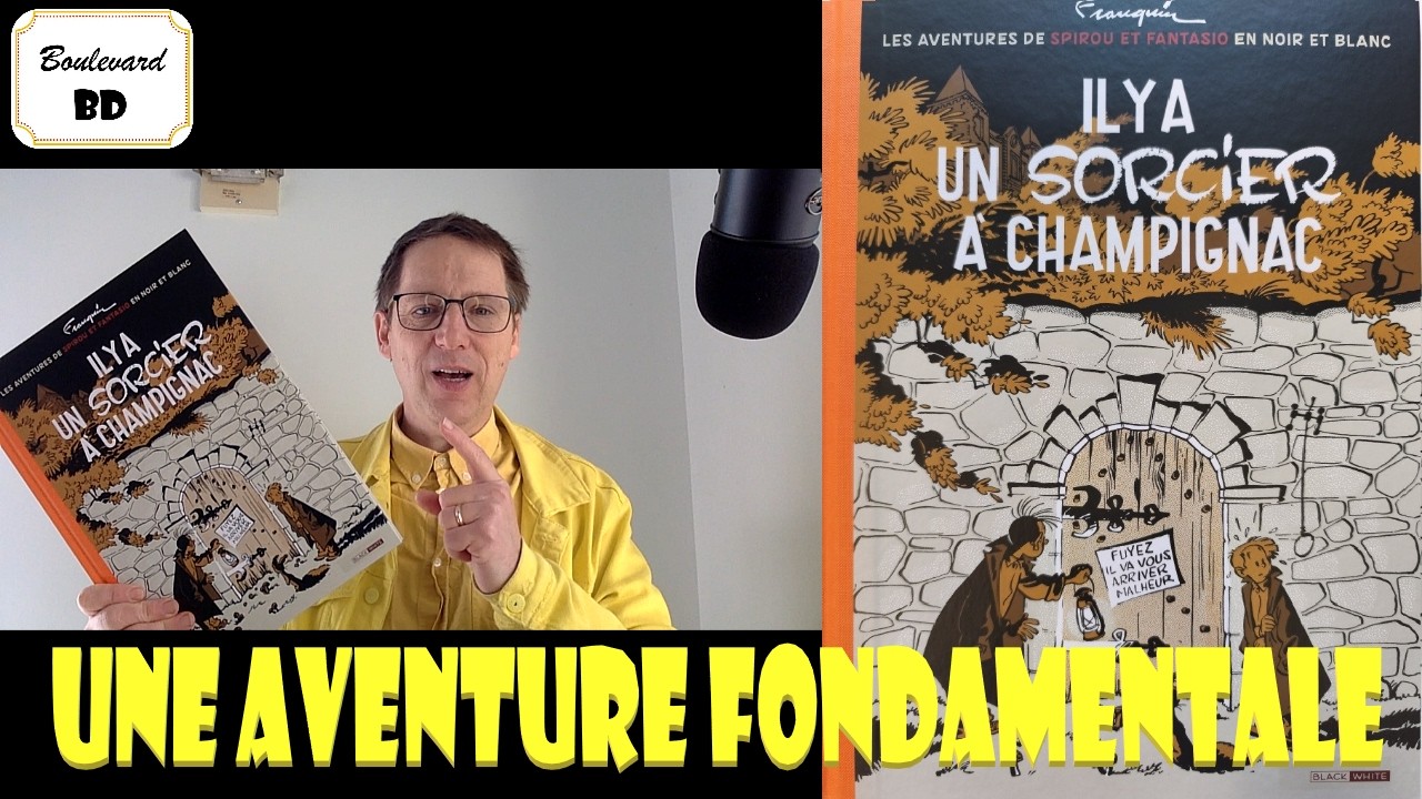 Spirou & Fantasio en noir et blanc – Il y a un sorcier à Champignac