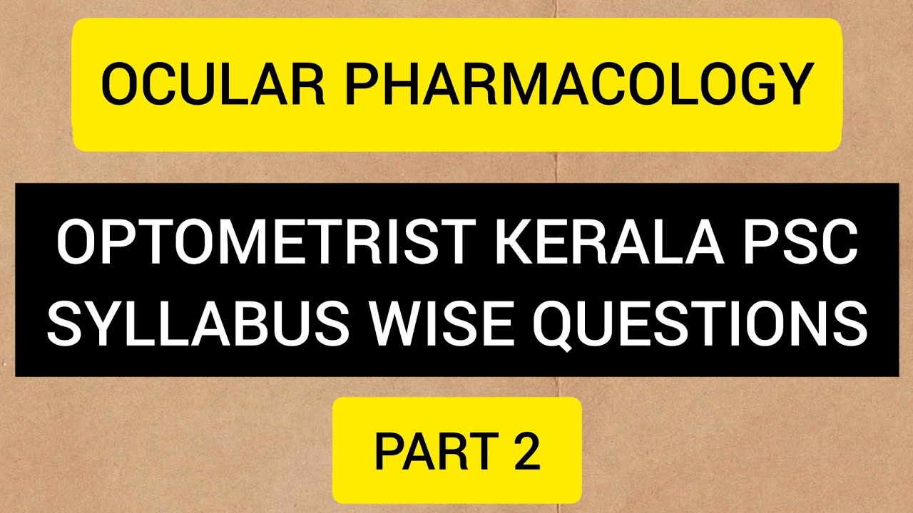 Optometrist psc questions Part 2:Ocular pharmacology