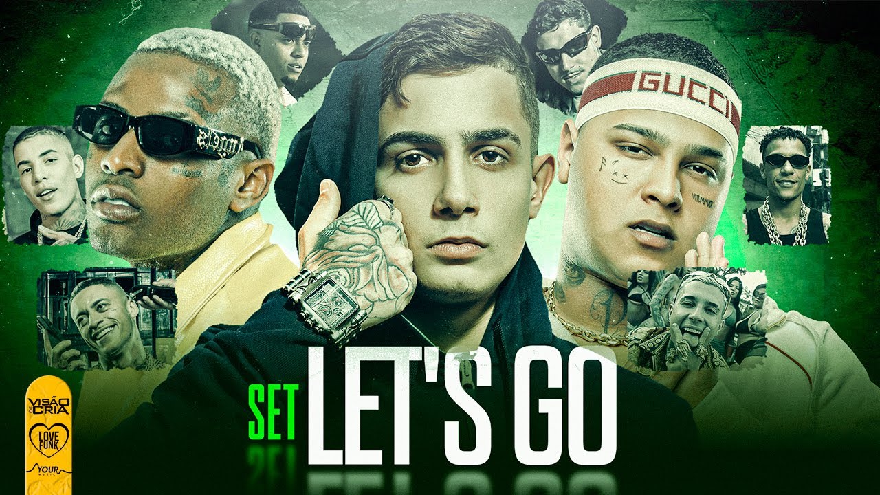 SET LET'S GO - MC IG, MC Ryan SP, MC PH, MC Paiva, MC Hariel, MC Paulin da Capital, MC Daniel