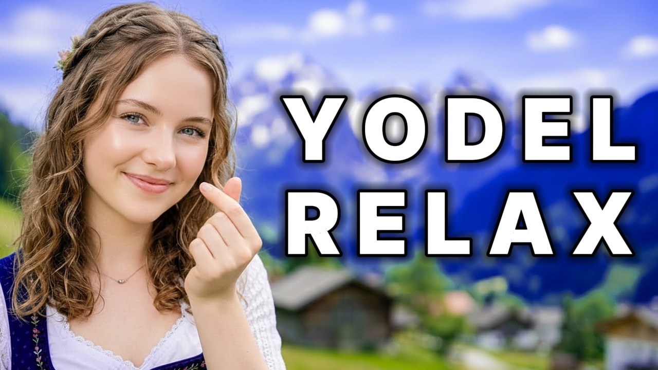 Yodel – Gentle Alpine Mountain Yodel with Timeless Nostalgic Feel
