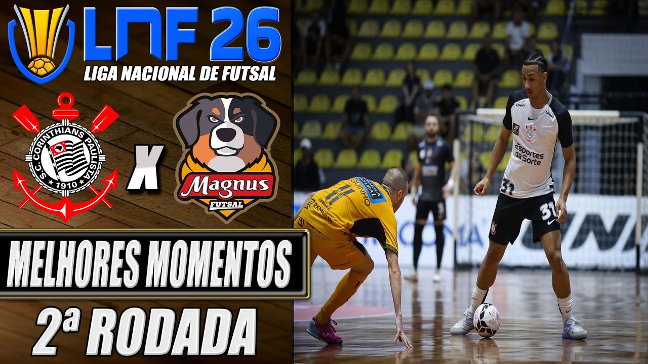 Melhores Momentos Corinthians X Magnus | 2&ordf; Rodada | LNF 2026 (03/04/2026)
