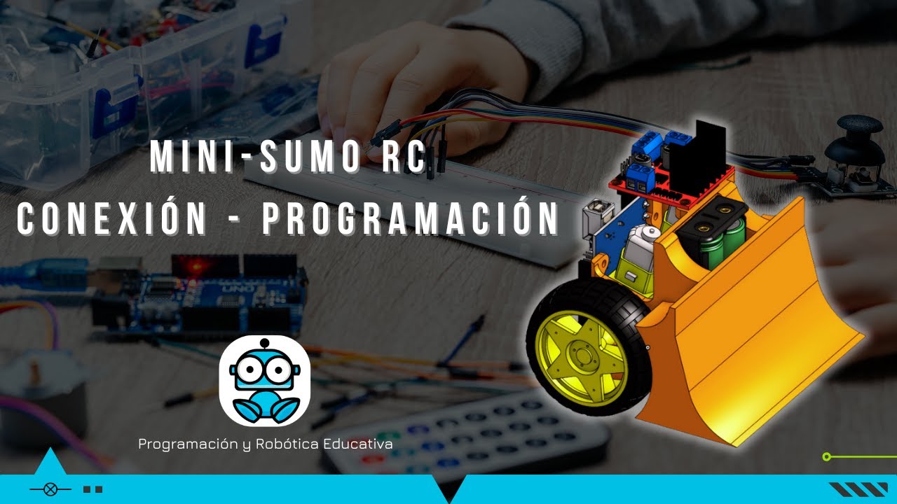 🔥 Conexión Eléctrica Y prueba del Robot Mini-sumo RC🔥