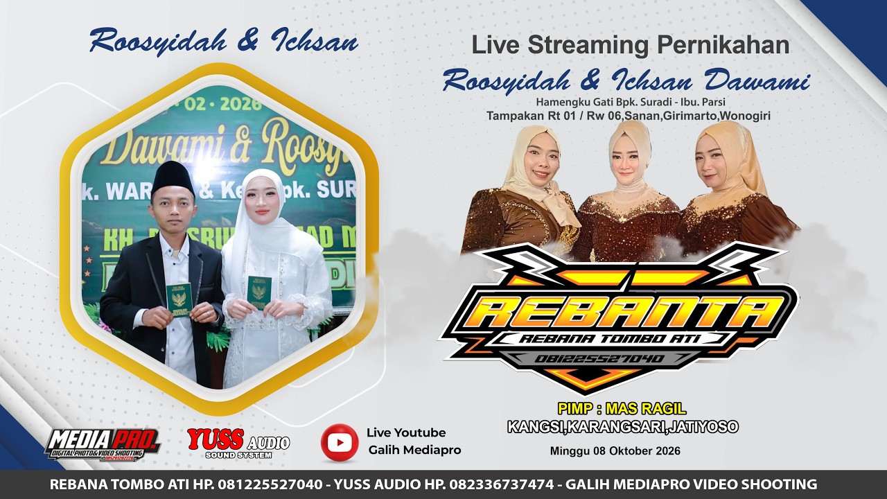 LIVE REBANA TOMBO ATI - PERNIKAHAN Roosyidah & Ichsan - YUSS AUDIO  - TAMPAKAN 8 FEB 2026