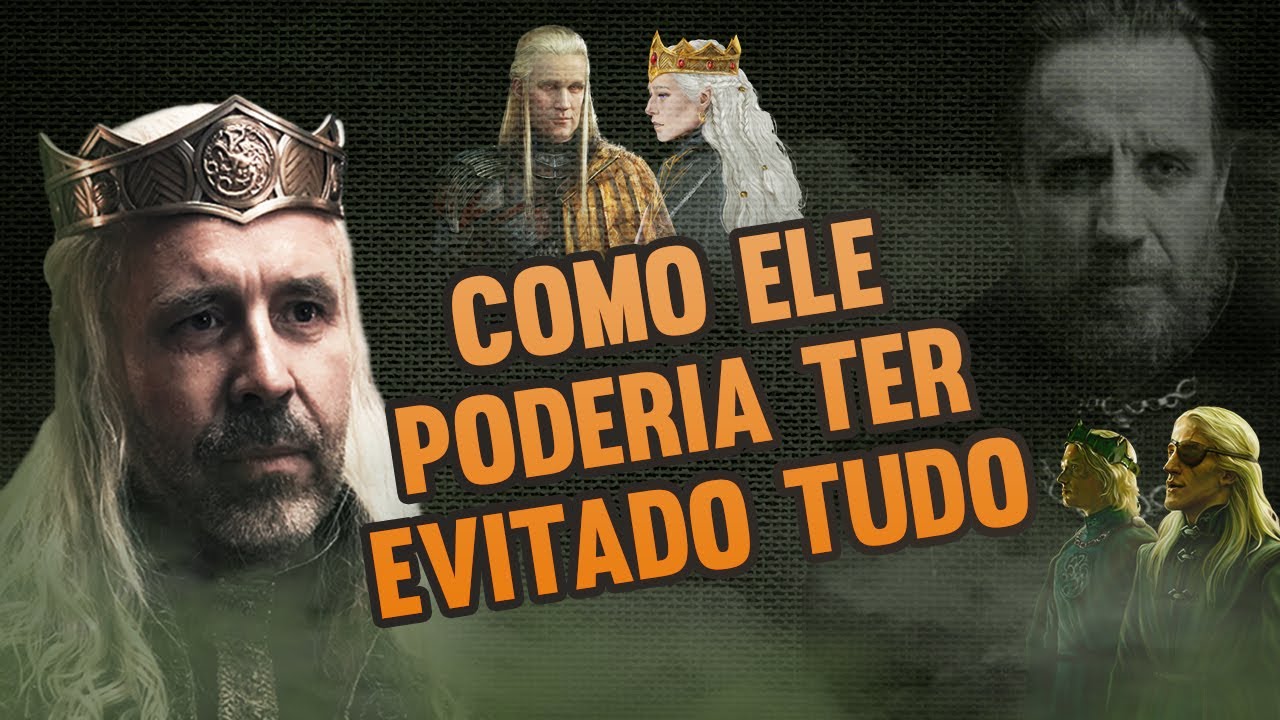 VISERYS I ERROU VÁRIAS VEZES | HOUSE OF THE DRAGON