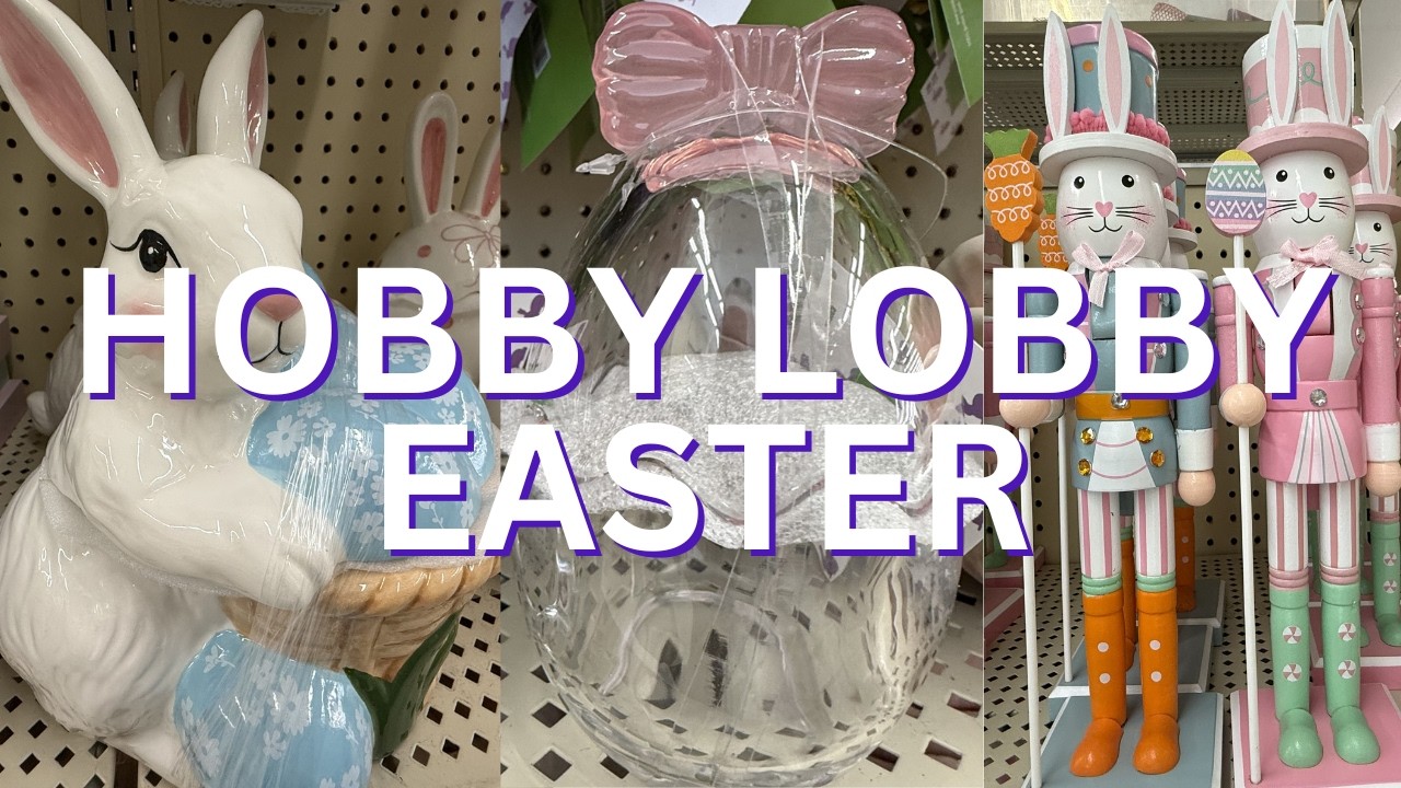 Hobby Lobby Easter Decor for Your Table and Home | 2026
