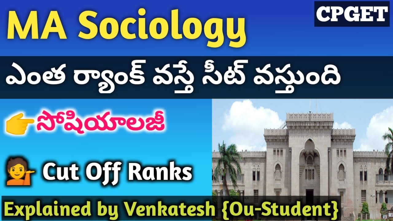 CPGET 2022 | MA Sociology Cut off rank | Required Rank | Colleges List | Seats | Previous papers