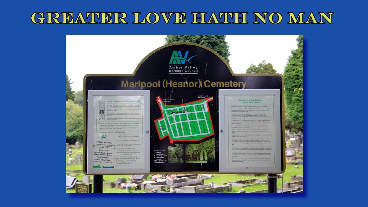 Greater Love Hath No Man