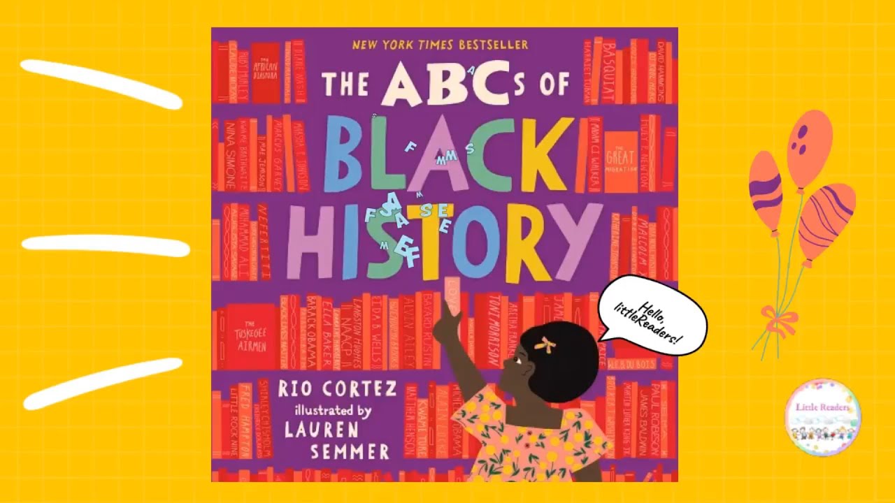 Book Read Aloud FOR KIDS : The ABC’s of Black History  | Black History Month
