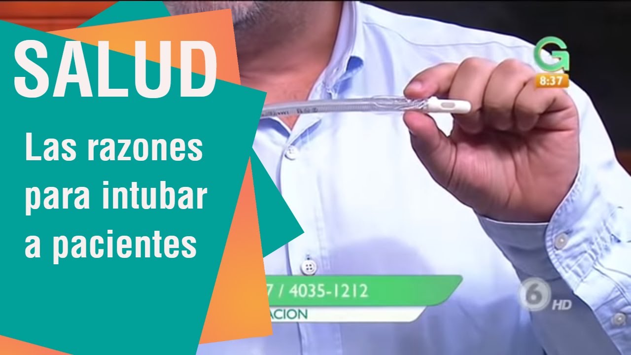 Las razones para intubar a los pacientes | Salud