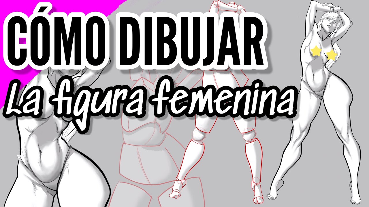CÓMO DIBUJAR LA FIGURA FEMENINA / CURSO DE DIBUJO / ANATOMÍA PRÁCTICA / TUTORIAL DE DIBUJO #dibujo