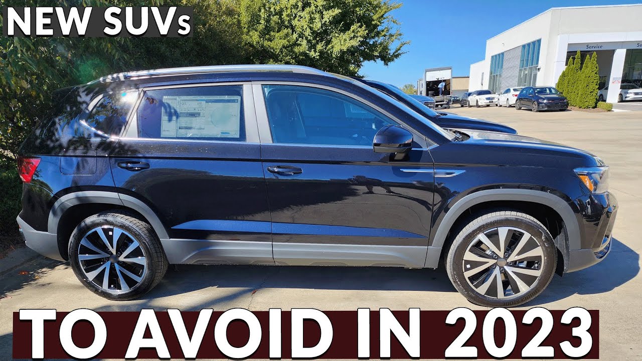 8 New SUVs to AVOID in 2023 - Here is Why !!