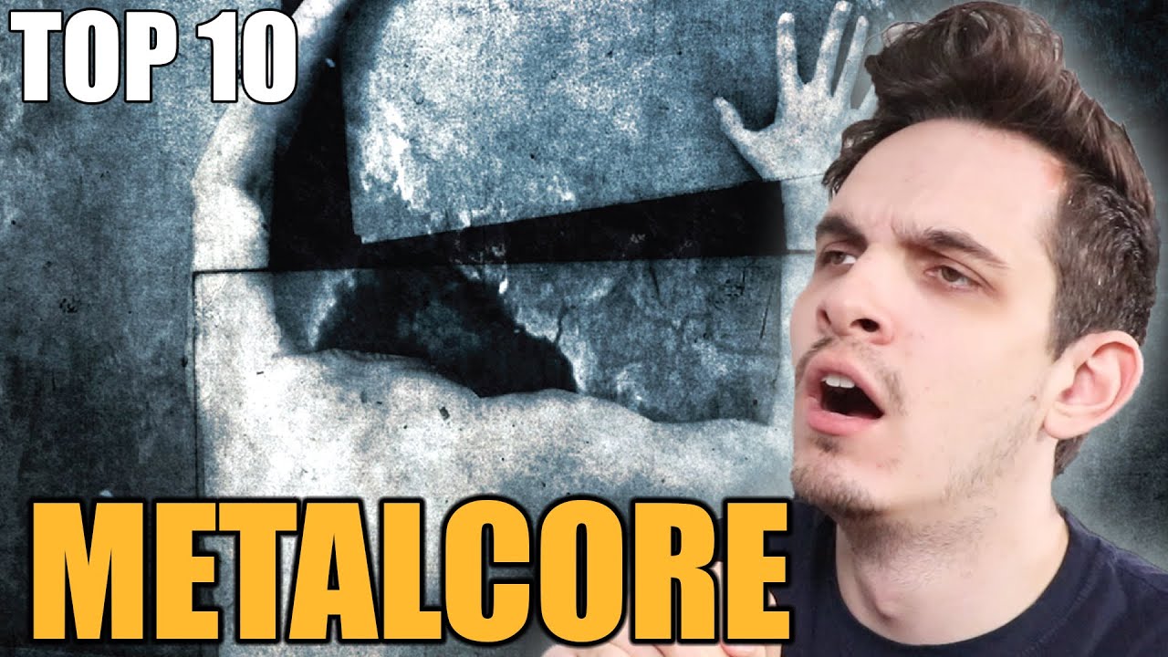 Top 10 Metalcore Bands (2000's Edition)
