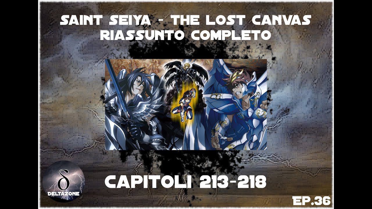 RIASSUNTO SAINT SEIYA LOST CANVAS - Episodio 36 - Capitoli 213-218
