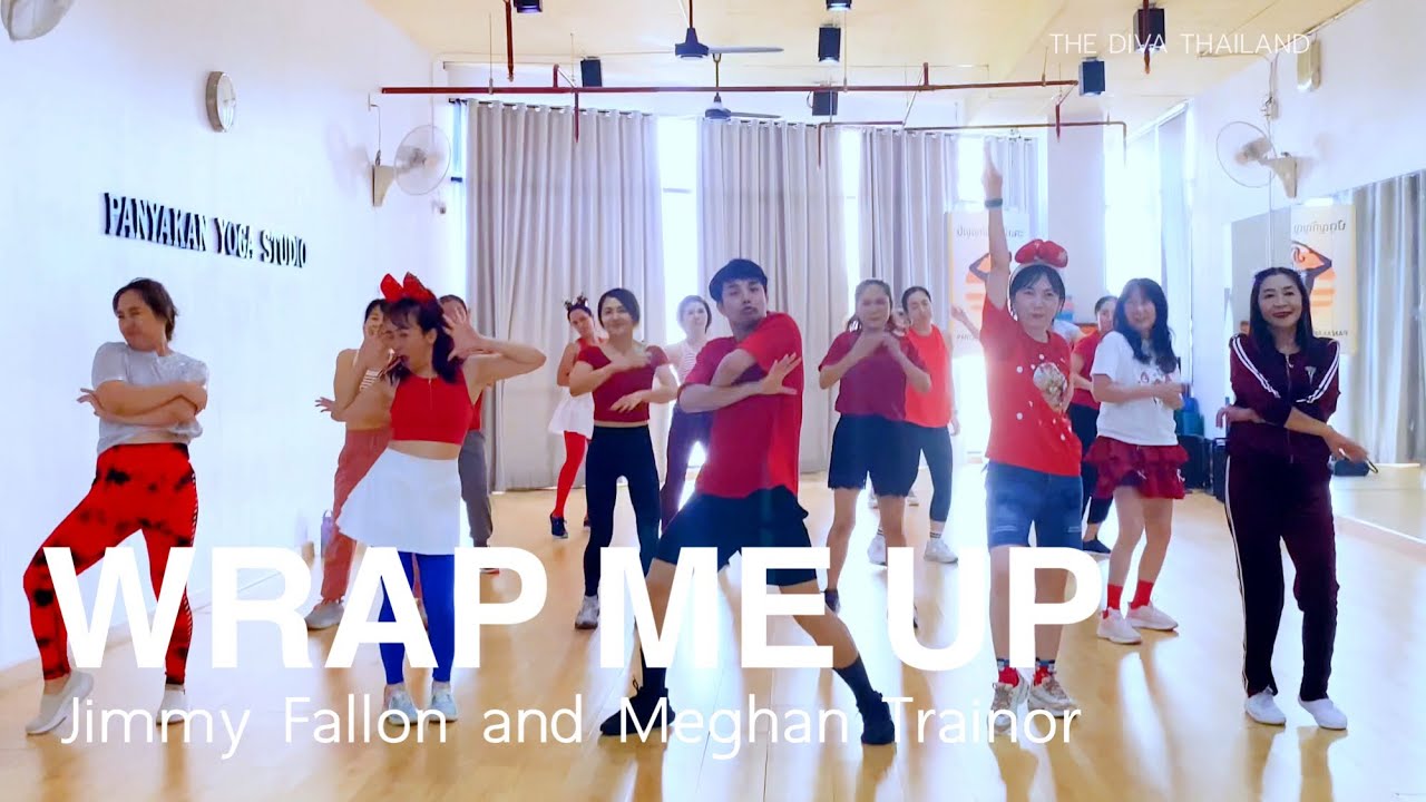 [Dance Workout] Wrap Me Up - Jimmy Fallon and Meghan Trainor | Christmas Song | The Diva Thailand