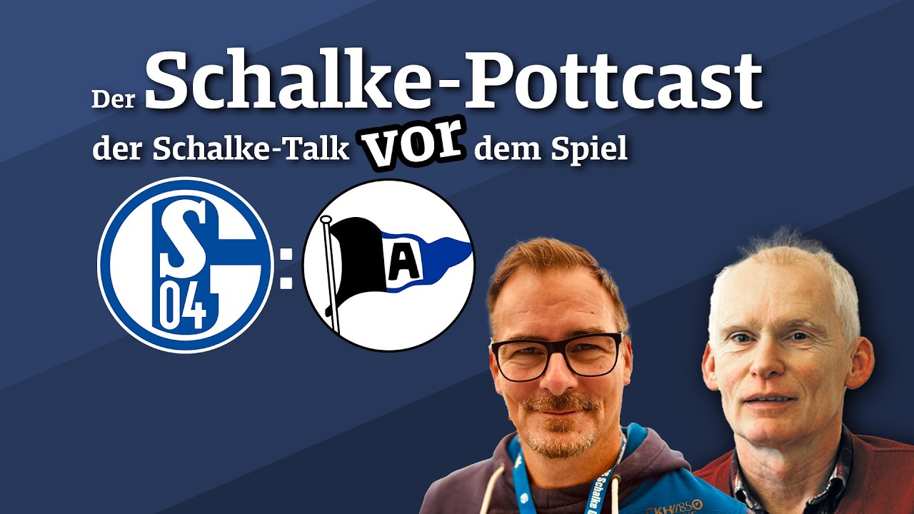 „Wie man es macht, man macht es falsch“- Der „Schalke-POTTcast“ – Episode 208 | MHB.S04