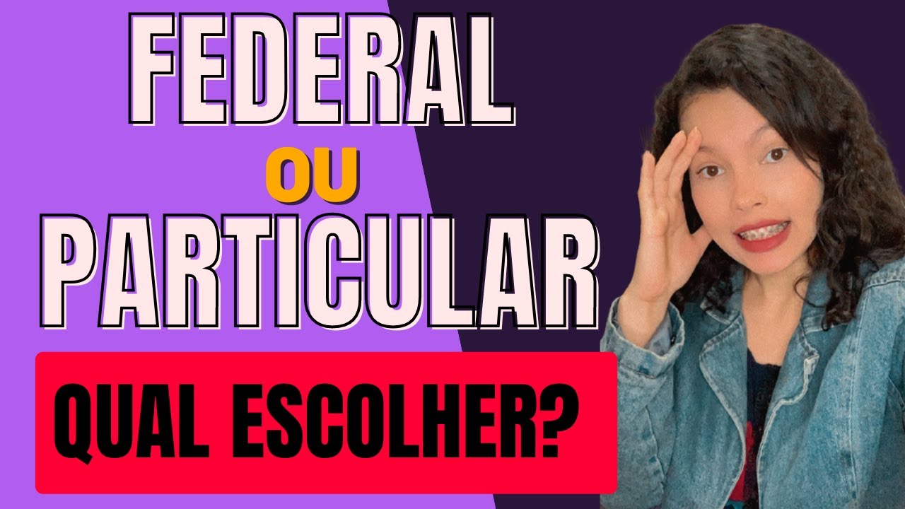 VANTAGENS E DESVANTAGES DE ESTUDAR EM UNIVERSIDADE P&Uacute;BLICA/PRIVADA| ESTUDEI NA FEDERAL E PARTICULAR