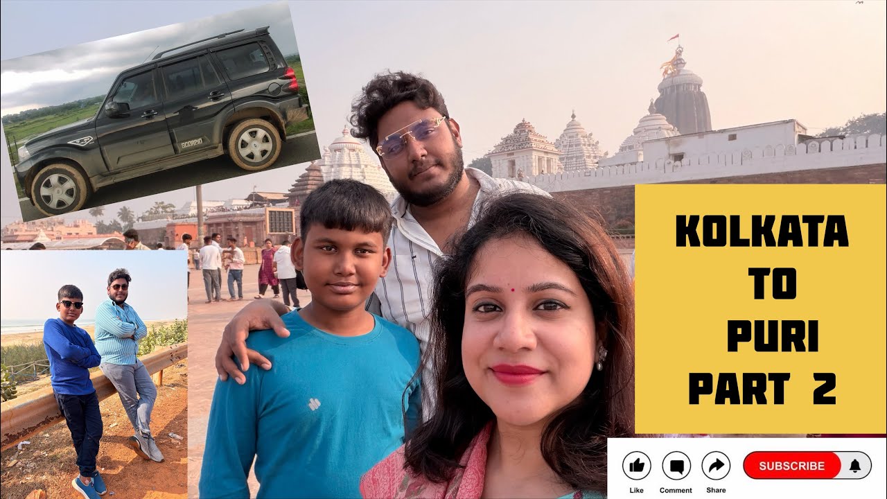 Kolkata to Puri by Car | Puri Tour 2026| পুরী ভ্রমণ | Part 2 |