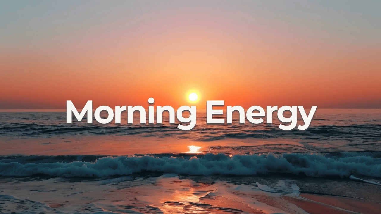 Morning Energy ☀️ Ocean Sunrise Chill House Mix | Coffee & Focus Playlist | instrumental