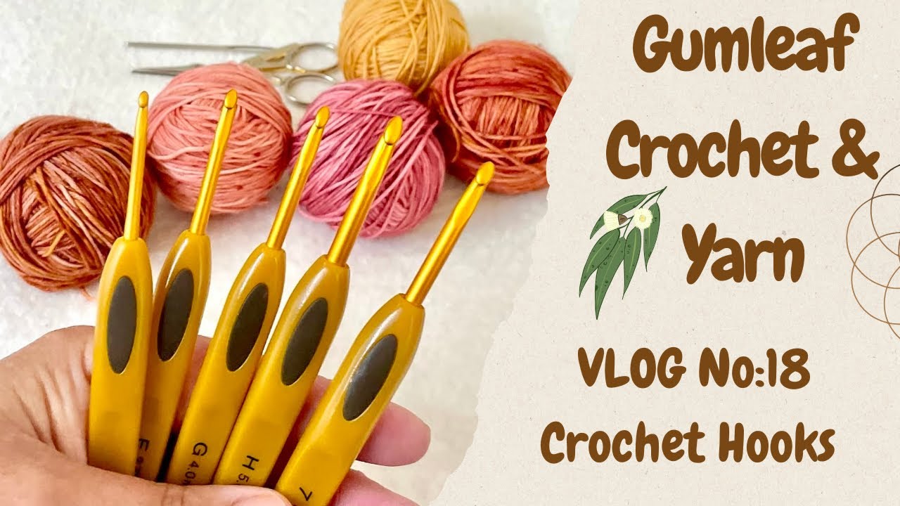 VLOG No: 18. Crochet Hooks 🧶 #crochet #crocheter #crochethook #crochethooks #yarncraft #yarncrafting