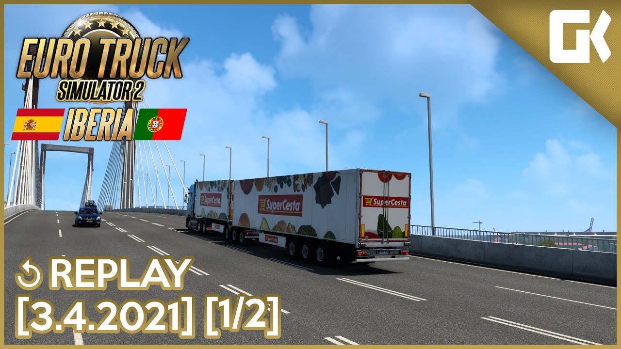 IBERIA DLC DEN PRVNÍ | Euro Truck Simulator 2 | 3.4.2021 (1/2)