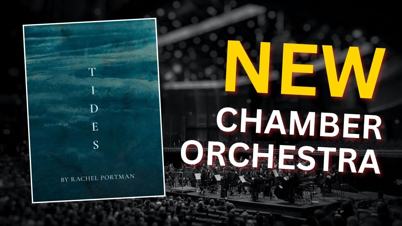 TIDES by Rachel Portman is Beautiful. (Orchestral Tools Chamber Orchestra)