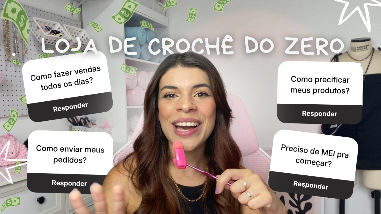 O que VOCÊ PRECISA para ter uma LOJA de CROCHÊ? | Desafio 30 dias 🧶✨
