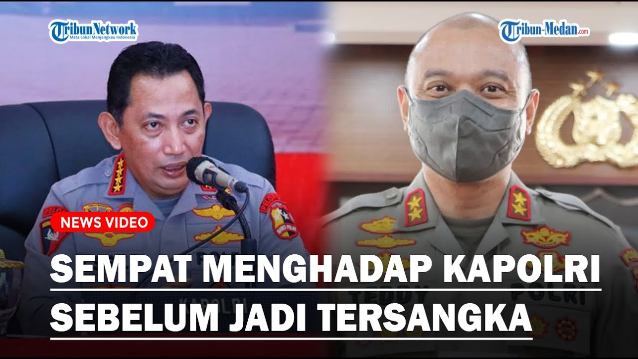 Cerita Teddy Minahasa Sempat Menghadap Kapolri Jenderal Listyo Sebelum Ditetapkan Sebagai Tersangka