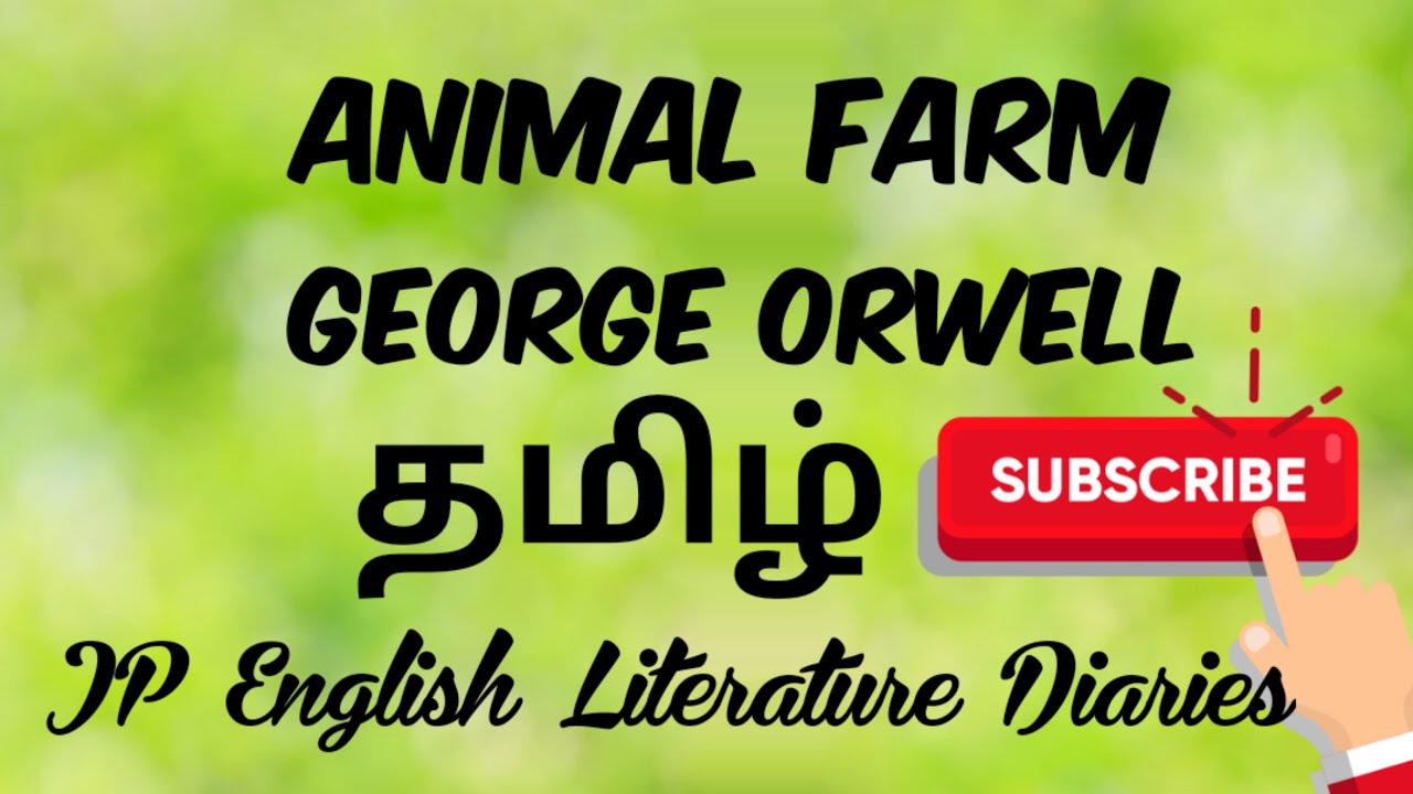 Animal Farm by George Orwell Summary in Tamil